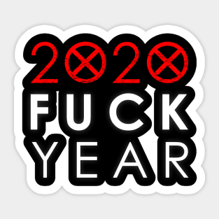 Bad Year 2020 Sticker